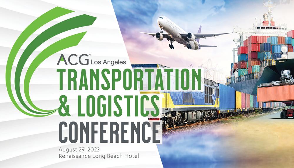 2023 Transportation & Logistics Conference ACG Los Angeles